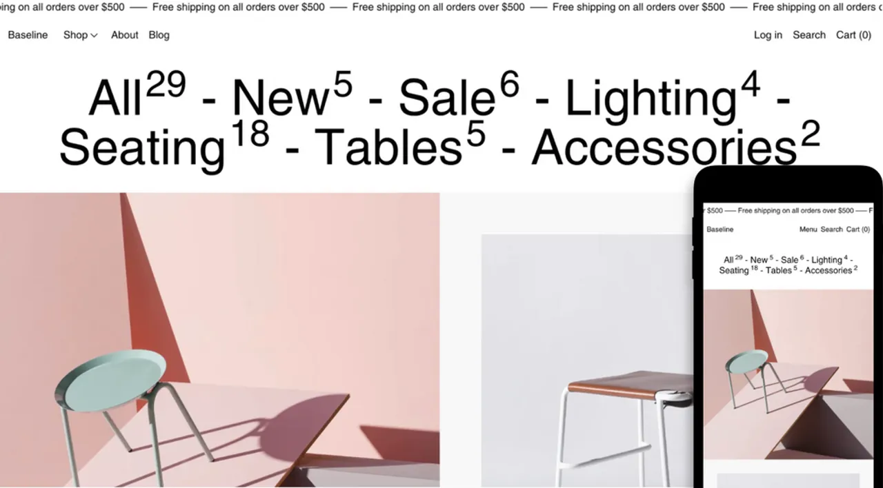 Showcase high-end accessories and modern furniture with Baseline’s clean and image-focused design.