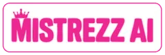 Mistrezz AI