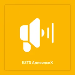 ESTS AnnounceX