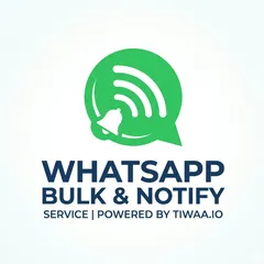 WhatsApp Bulk &amp; Notify