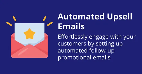 Automated Upsell Emails: Boost Your Sales Seamlessly screenshot