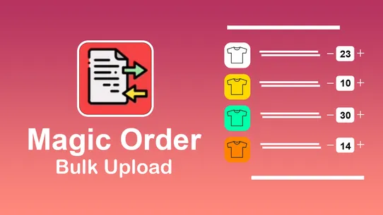 Magic Order Bulk Upload screenshot