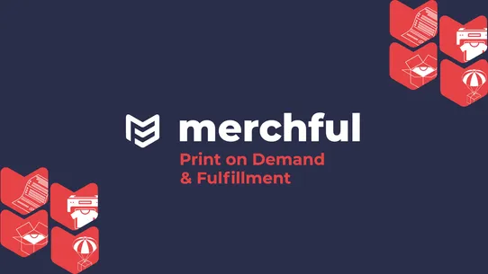 Merchful: Print‑On‑Demand screenshot