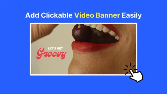 Viddy: Clickable Video Banner screenshot