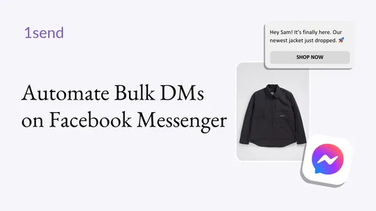 1send: Bulk Facebook Messenger screenshot