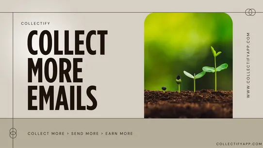 Collectify: Get More Emails screenshot