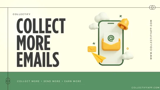 Collectify: Get More Emails screenshot