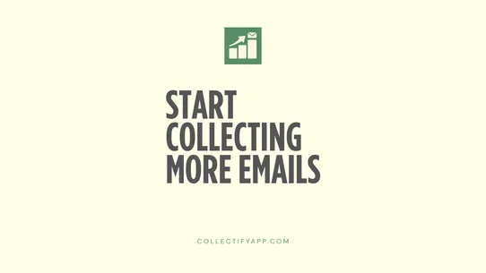 Collectify: Get More Emails screenshot