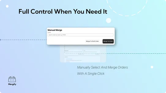 Mergify: Merge, Combine Orders screenshot