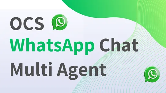 OCS WhatsApp Chat ‑Multi Agent screenshot