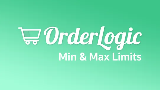 OrderLogic ‑ Min &amp; Max Limits screenshot