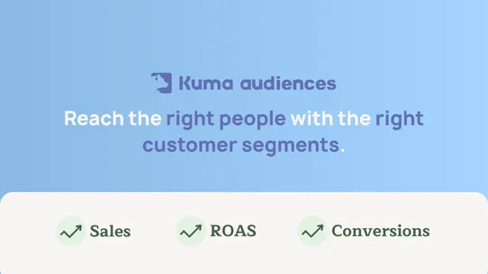 Kuma Audiences screenshot