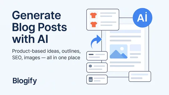 Blogify: AI Blog Post Builder screenshot