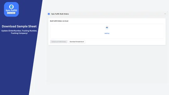Epic Fulfill: Bulk Orders screenshot