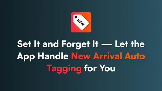 SI Auto Tag to New Arrivals screenshot