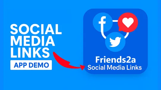 Friends2a Social Media Links screenshot