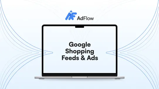 AdFlow Shopping Feeds screenshot