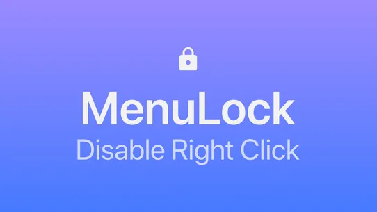 MenuLock ‑ Disable Right Click screenshot