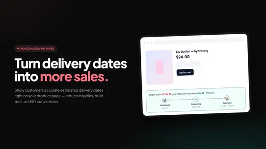 Nexora Estimated Delivery Date screenshot