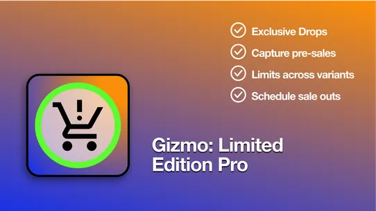Gizmo: Limited Edition Drops screenshot