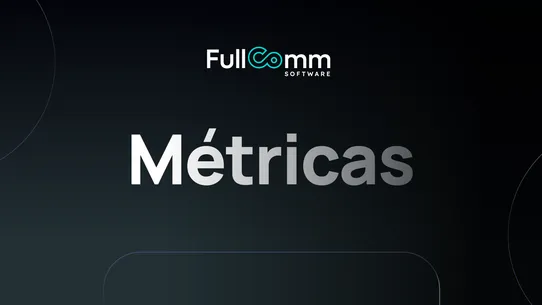 Métricas FullComm screenshot