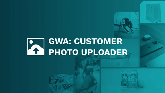 GWA: Customer Photo Uploader screenshot