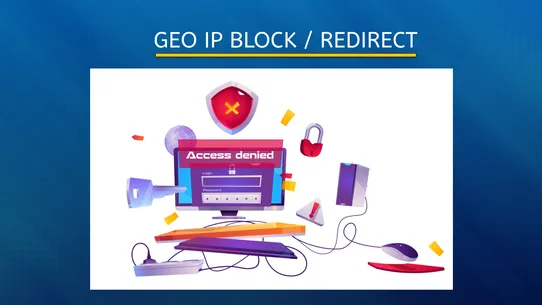 Geo IP Block/Redirect Supreme screenshot