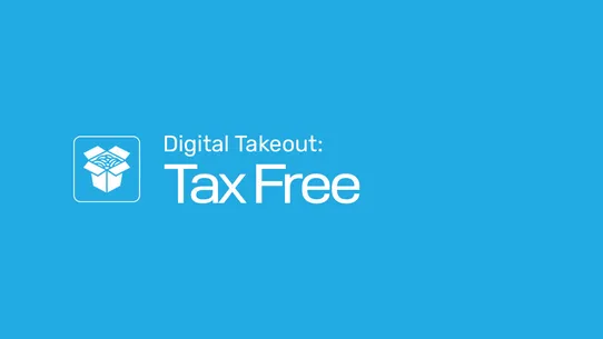 Digital Takeout: Tax Free screenshot