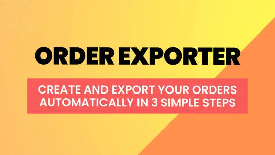 Ordersify: Order Exporter screenshot