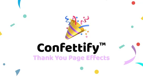 Confettify: Thank You Effects screenshot