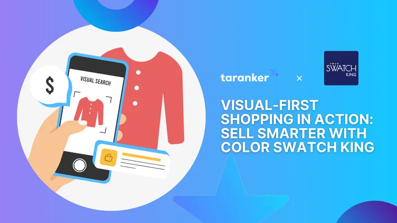 Visual-First Shopping in Action: Sell Smarter with Color Swatch King